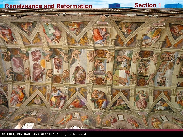 Renaissance and Reformation Section 1 