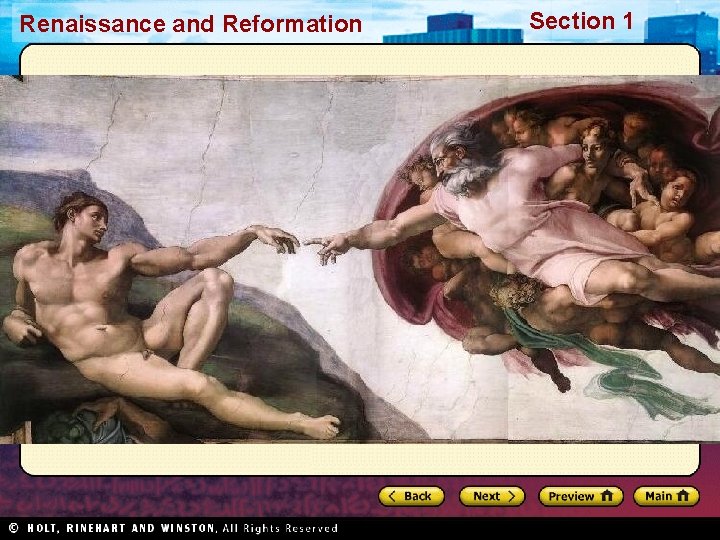 Renaissance and Reformation Section 1 