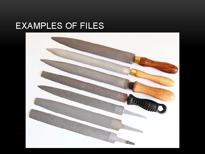 EXAMPLES OF FILES 