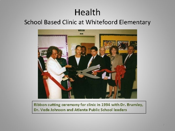 Health School Based Clinic at Whitefoord Elementary Ribbon cutting ceremony for clinic in 1994