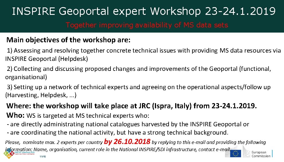 INSPIRE Geoportal expert Workshop 23 -24. 1. 2019 Together improving availability of MS data