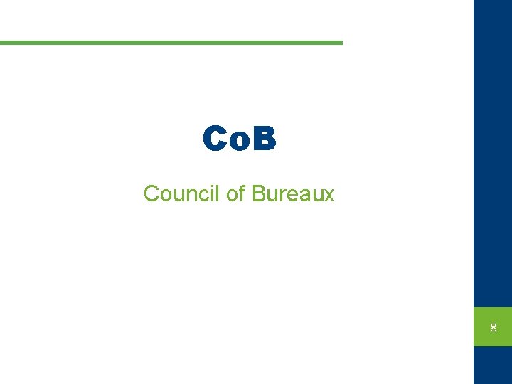 Co. B Council of Bureaux CA 14/06/13 8 