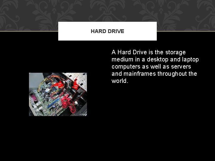 INSIDE COMPUTER By Dontarious Williams CHASSIS A Chassis