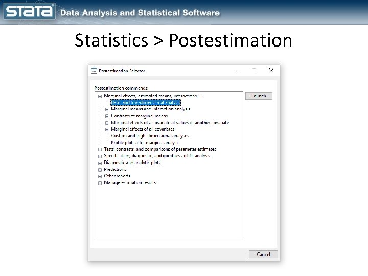 Statistics > Postestimation 