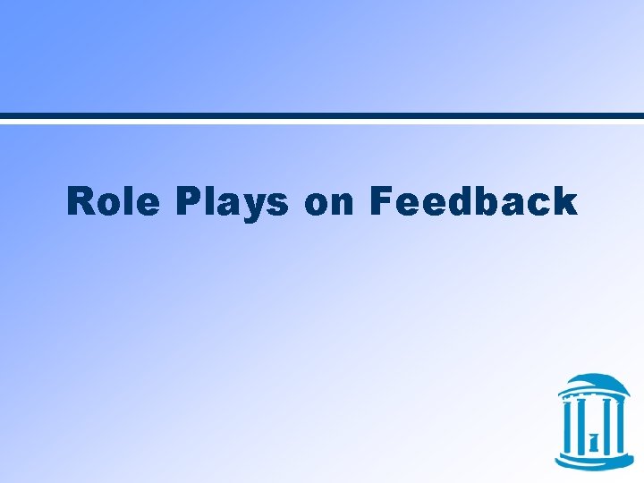 Role Plays on Feedback 