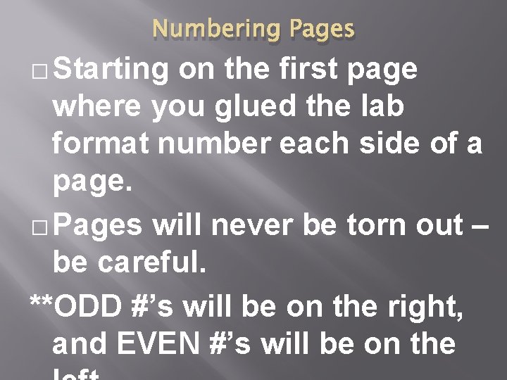 Numbering Pages � Starting on the first page where you glued the lab format