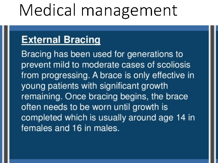 Medical management 