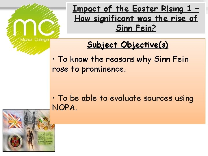 Impact of the Easter Rising 1 – How significant was the rise of Sinn