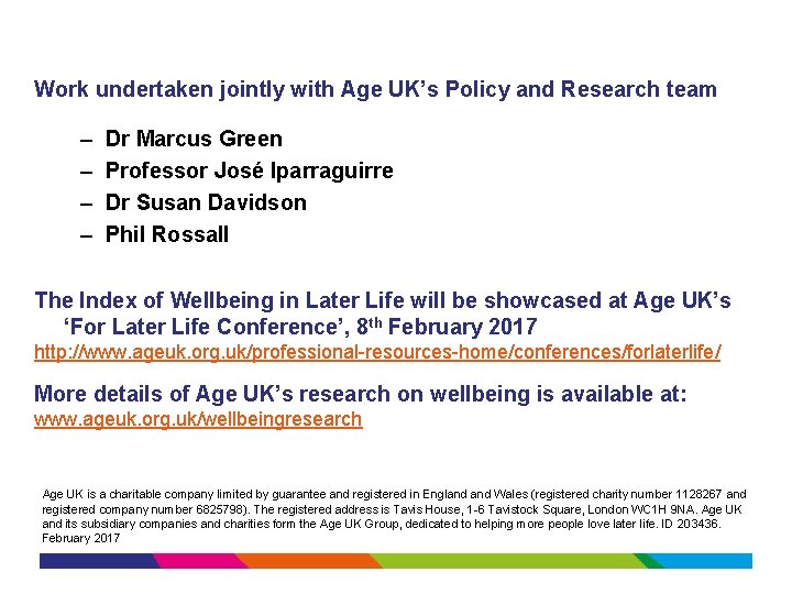 Work undertaken jointly with Age UK’s Policy and Research team – – Dr Marcus