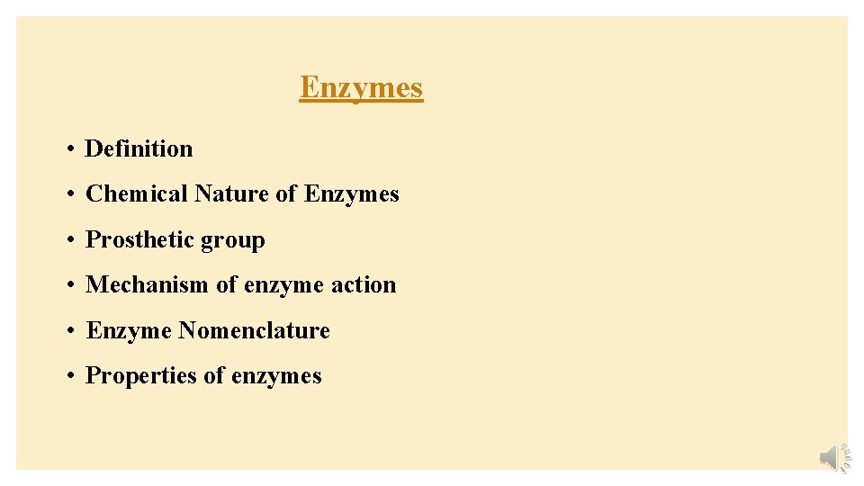 Enzymes • Definition • Chemical Nature of Enzymes • Prosthetic group • Mechanism of
