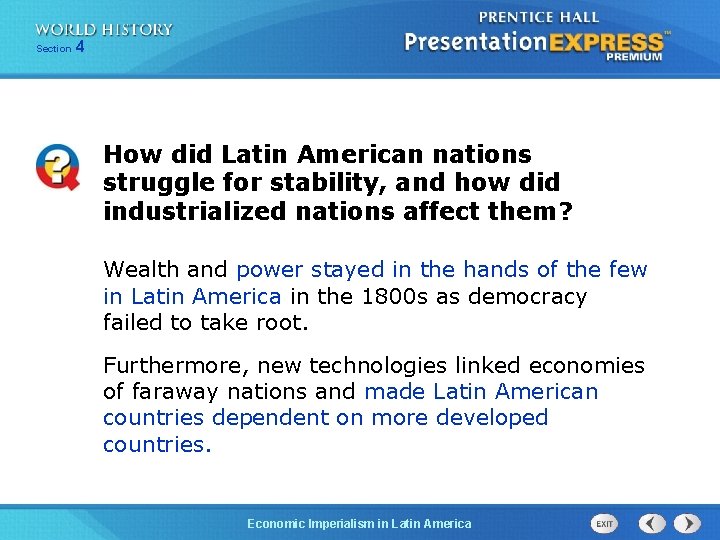 254 Section 1 Chapter Section How did Latin American nations struggle for stability, and