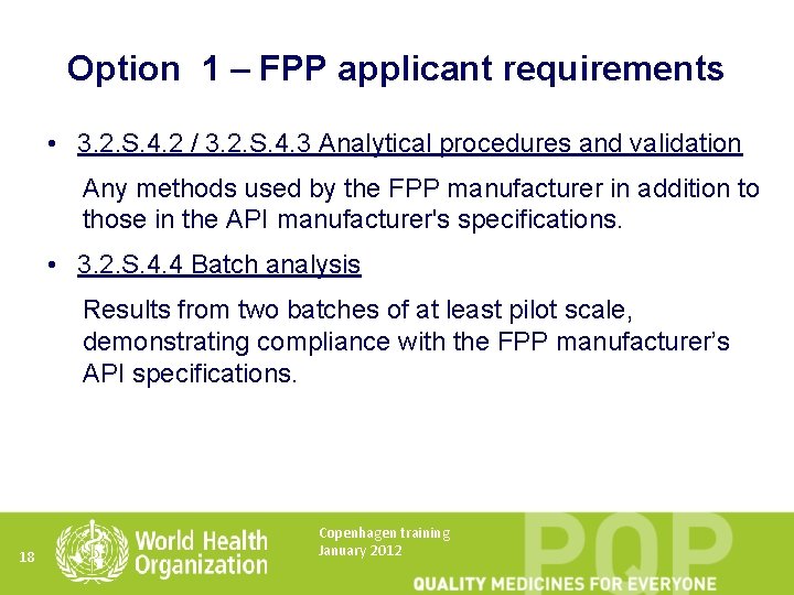 Option 1 – FPP applicant requirements • 3. 2. S. 4. 2 / 3.