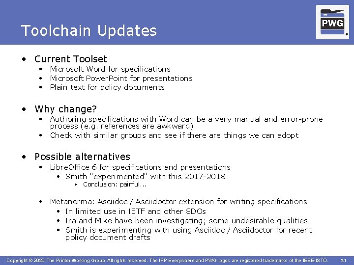 Toolchain Updates ® • Current Toolset • Microsoft Word for specifications • Microsoft Power.