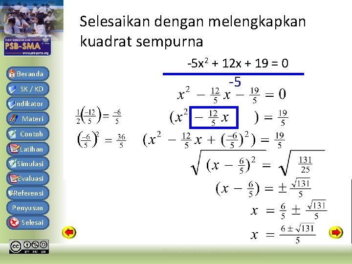 Bahan Ajar Matematika SMA Kelas X Semester 1 Selesaikan dengan melengkapkan kuadrat sempurna Beranda