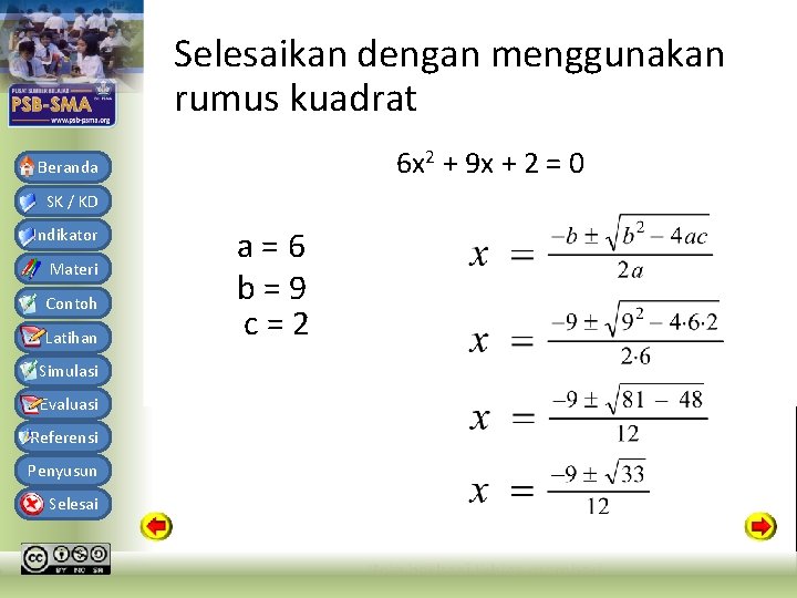 Bahan Ajar Matematika SMA Kelas X Semester 1 Selesaikan dengan menggunakan rumus kuadrat 6