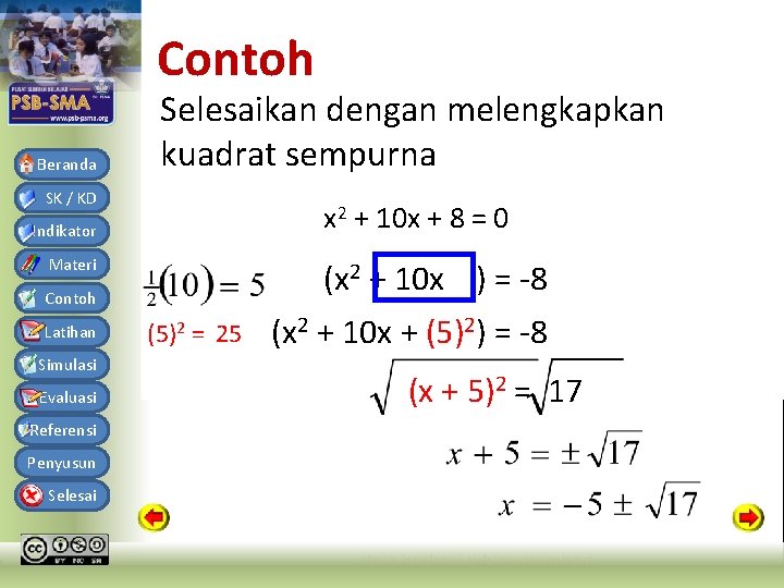 Contoh Beranda Selesaikan dengan melengkapkan kuadrat sempurna SK / KD x 2 + 10