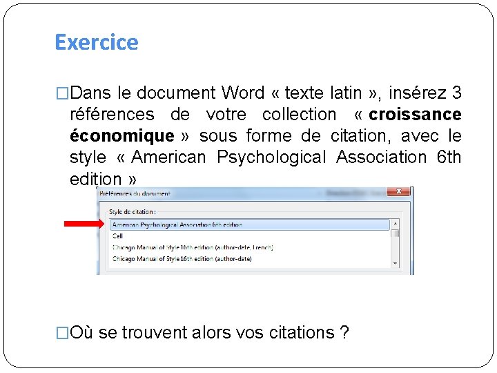 Exercice �Dans le document Word « texte latin » , insérez 3 références de