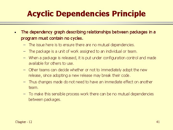 Acyclic Dependencies Principle · The dependency graph describing relationships between packages in a program