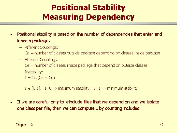 Positional Stability Measuring Dependency · Positional stability is based on the number of dependencies