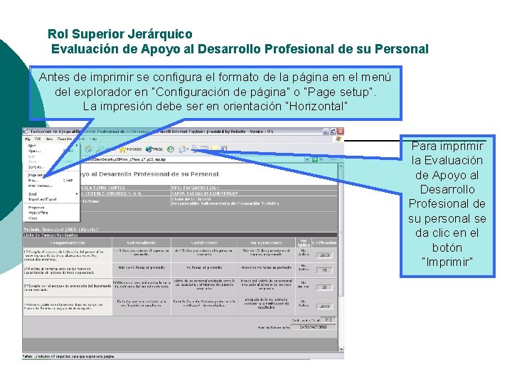 Rol Superior Jerárquico Evaluación de Apoyo al Desarrollo Profesional de su Personal Antes de