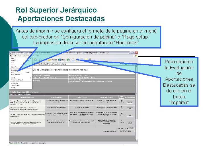 Rol Superior Jerárquico Aportaciones Destacadas Antes de imprimir se configura el formato de la