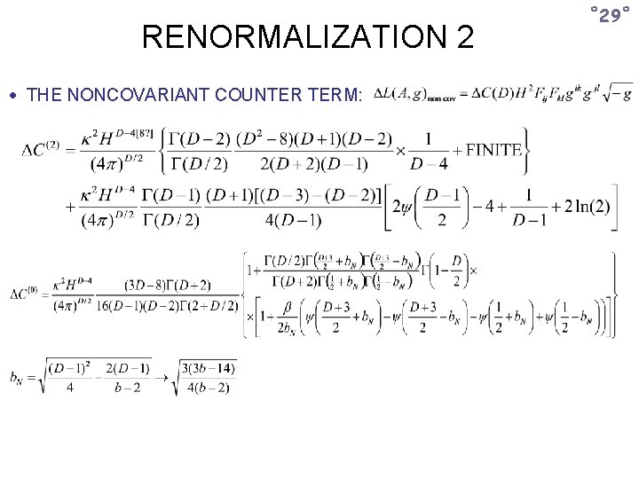 RENORMALIZATION 2 THE NONCOVARIANT COUNTER TERM: ˚ 29˚ 