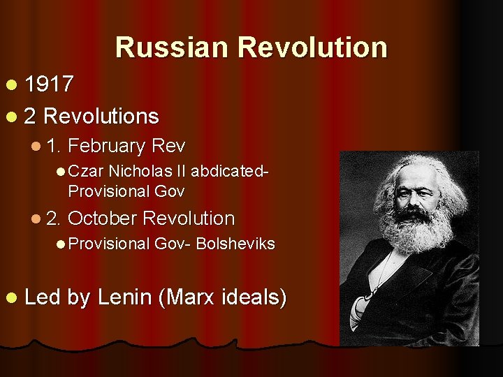 Russian Revolution l 1917 l 2 Revolutions l 1. February Rev l Czar Nicholas