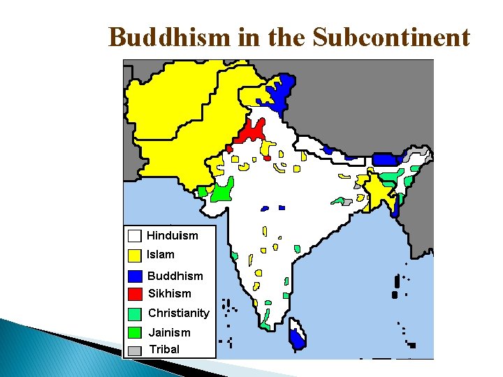 Buddhism in the Subcontinent 