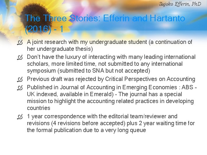 Sujoko Efferin, Ph. D The Three Stories: Efferin and Hartanto (2016) - 1 Ò