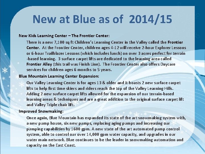 New at Blue as of 2014/15 New Kids Learning Center – The Frontier Center: