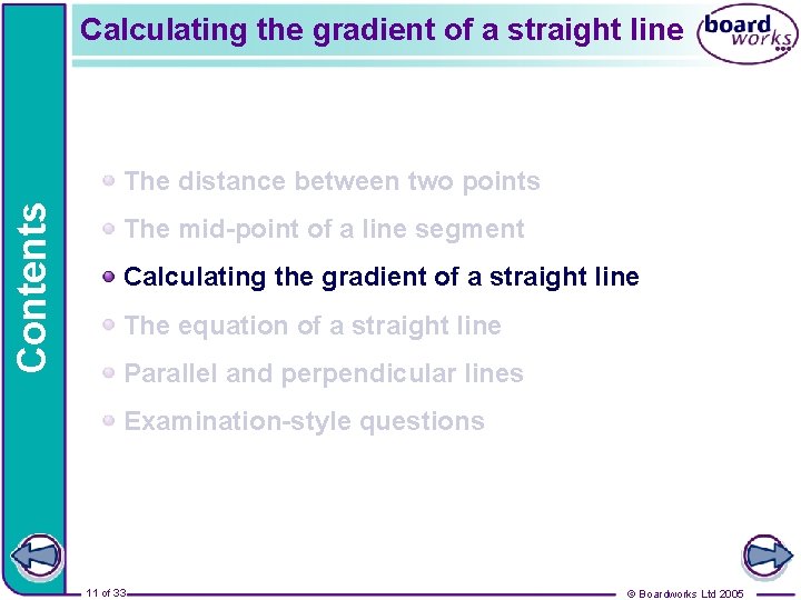 Calculating the gradient of a straight line Contents The distance between two points The