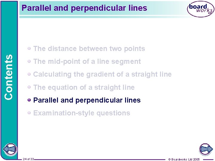 Parallel and perpendicular lines Contents The distance between two points The mid-point of a
