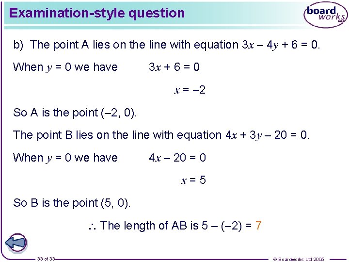 Examination-style question b) The point A lies on the line with equation 3 x