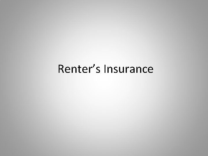 Renter’s Insurance 