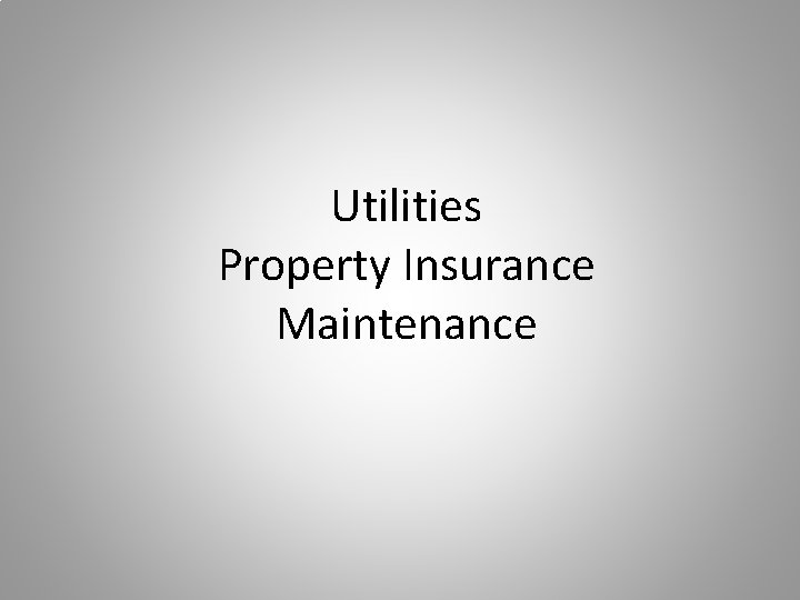 Utilities Property Insurance Maintenance 