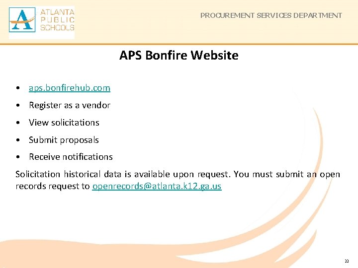 PROCUREMENT SERVICES DEPARTMENT APS Bonfire Website • aps. bonfirehub. com • Register as a