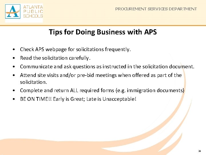 PROCUREMENT SERVICES DEPARTMENT Tips for Doing Business with APS • • Check APS webpage