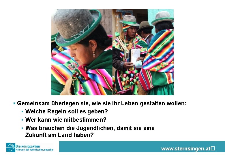 § Gemeinsam überlegen sie, wie sie ihr Leben gestalten wollen: § Welche Regeln soll