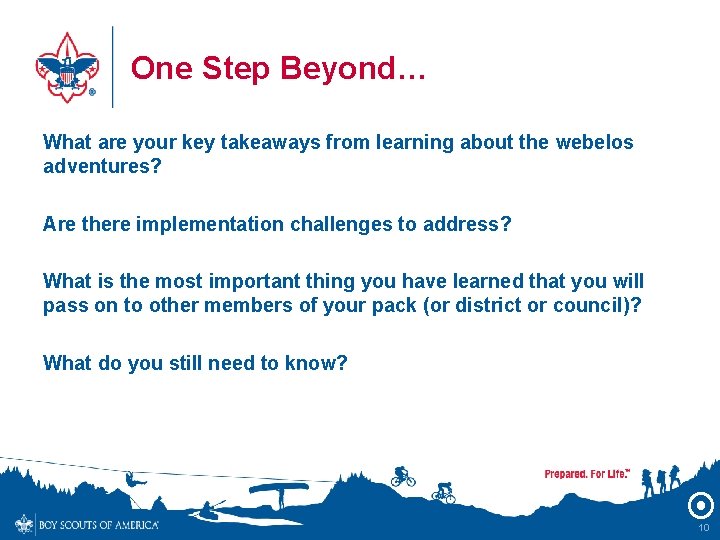 One Step Beyond… What are your key takeaways from learning about the webelos adventures?