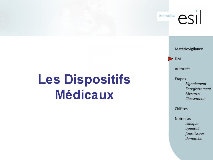 La Matriovigilance Maud Bonnard Emilie Hustaix Dpartement biomdical