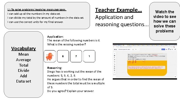 LI: To solve problems involving mean averages. I can add up all the numbers