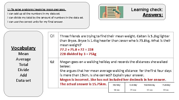 LI: To solve problems involving mean averages. I can add up all the numbers