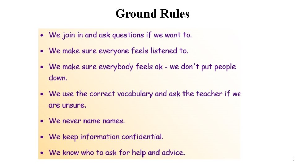 Ground Rules 6 