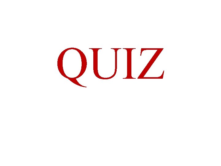 QUIZ 