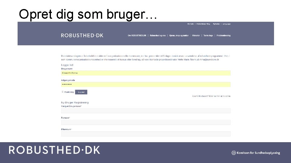 Opret dig som bruger… 