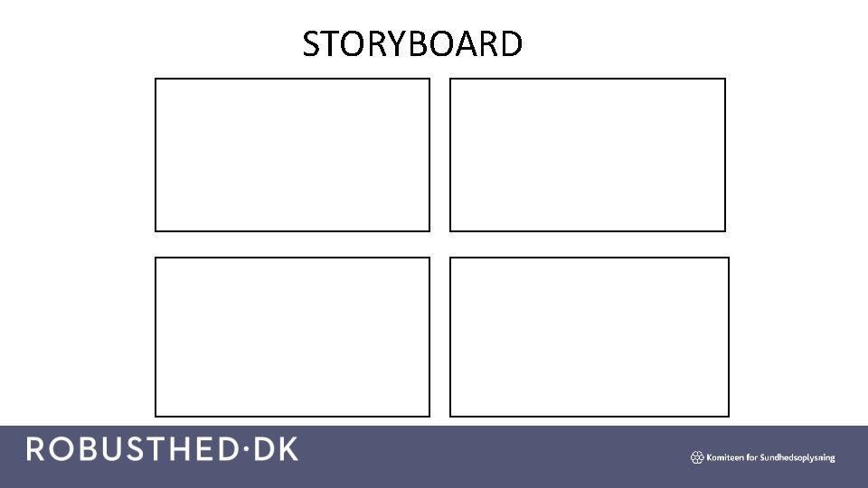 STORYBOARD 