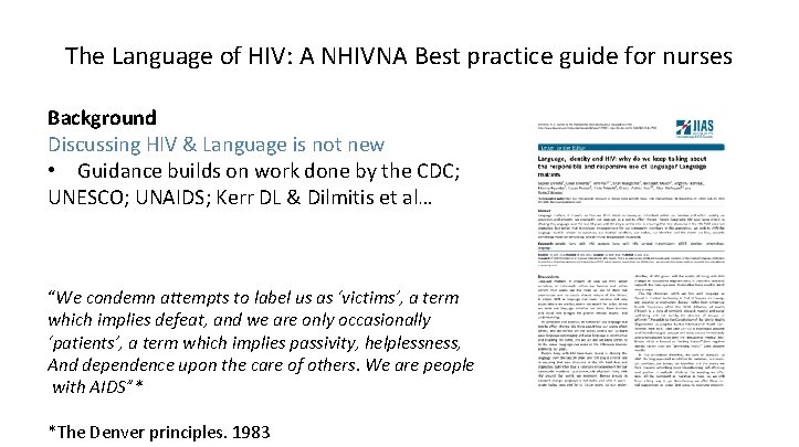 The Language of HIV: A NHIVNA Best practice guide for nurses Background Discussing HIV