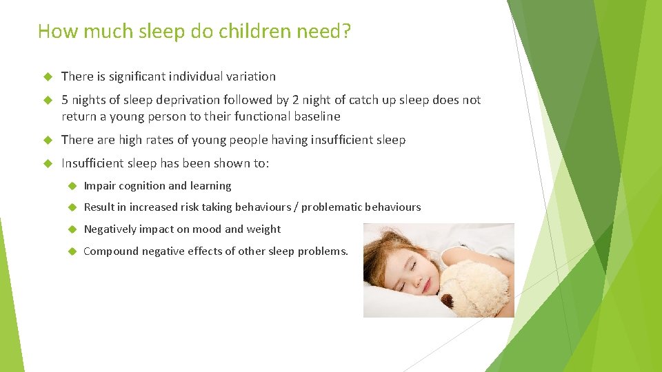 How much sleep do children need? There is significant individual variation 5 nights of