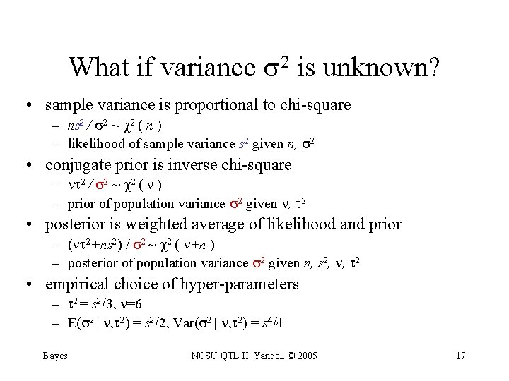 What if variance 2 is unknown? • sample variance is proportional to chi-square –