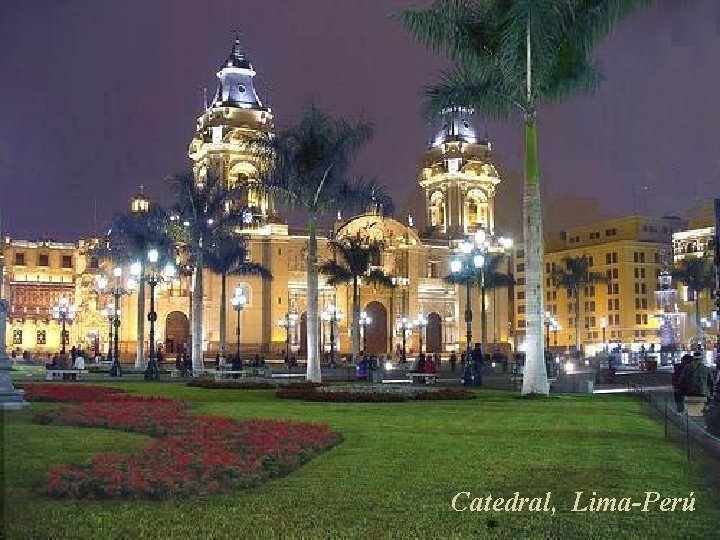 Catedral, Lima-Perú 